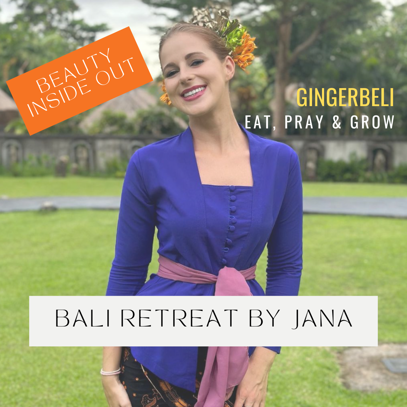 WOMEN Bali Retreat EAT PRAY GROW